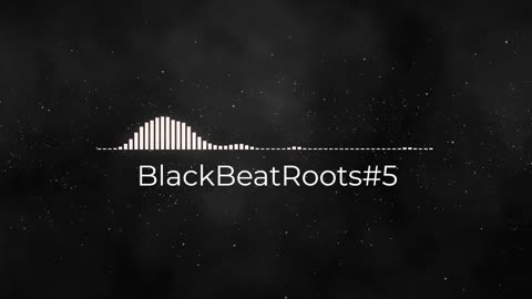 BlackBeatRoots#EP01 ♫ The POWER of HIP HOP at its BEST!