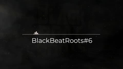 BlackBeatRoots#EP01 ♫ The POWER of HIP HOP at its BEST!