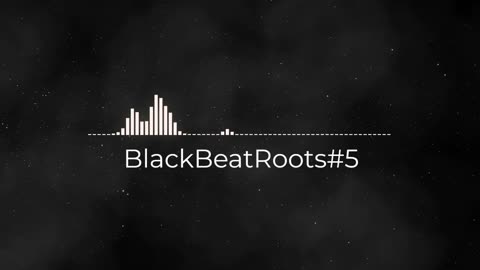 BlackBeatRoots#EP01 ♫ The POWER of HIP HOP at its BEST!