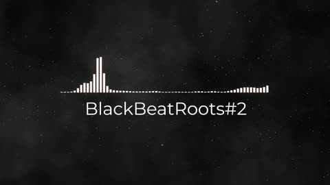 BlackBeatRoots#EP01 ♫ The POWER of HIP HOP at its BEST!