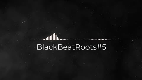 BlackBeatRoots#EP01 ♫ The POWER of HIP HOP at its BEST!