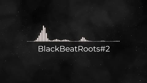 BlackBeatRoots#EP01 ♫ The POWER of HIP HOP at its BEST!