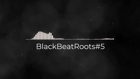 BlackBeatRoots#EP01 ♫ The POWER of HIP HOP at its BEST!