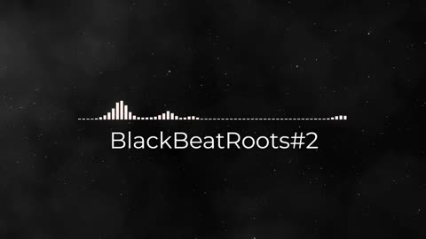 BlackBeatRoots#EP01 ♫ The POWER of HIP HOP at its BEST!