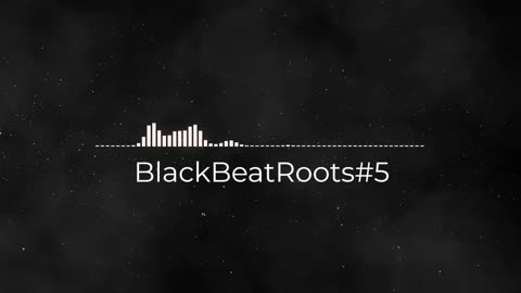 BlackBeatRoots#EP01 ♫ The POWER of HIP HOP at its BEST!