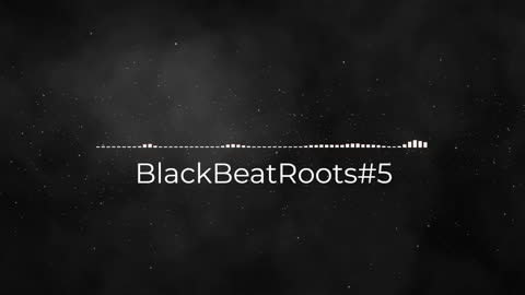 BlackBeatRoots#EP01 ♫ The POWER of HIP HOP at its BEST!