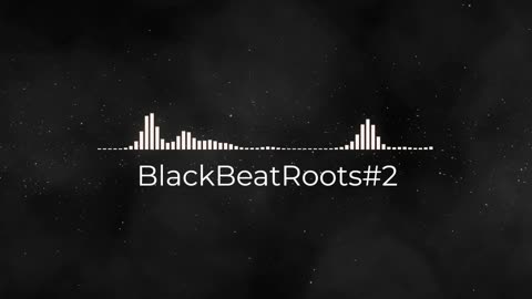 BlackBeatRoots#EP01 ♫ The POWER of HIP HOP at its BEST!