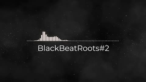 BlackBeatRoots#EP01 ♫ The POWER of HIP HOP at its BEST!