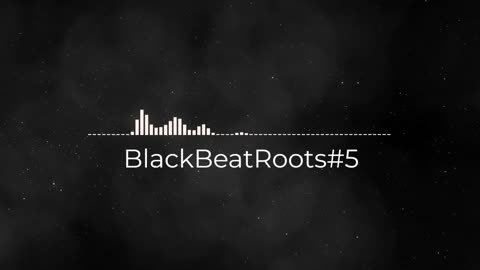 BlackBeatRoots#EP01 ♫ The POWER of HIP HOP at its BEST!