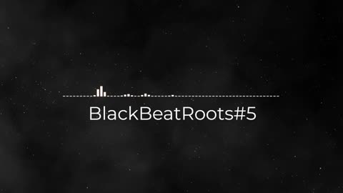 BlackBeatRoots#EP01 ♫ The POWER of HIP HOP at its BEST!