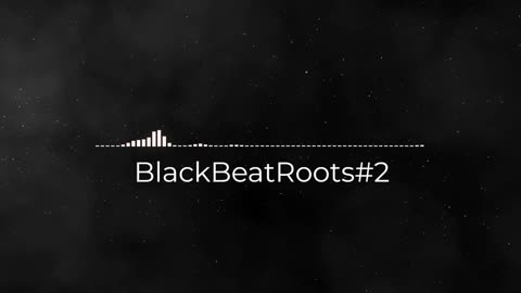 BlackBeatRoots#EP01 ♫ The POWER of HIP HOP at its BEST!