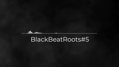 BlackBeatRoots#EP01 ♫ The POWER of HIP HOP at its BEST!