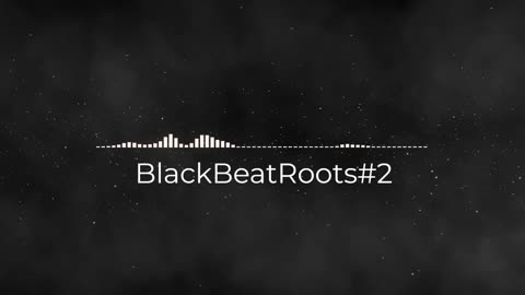 BlackBeatRoots#EP01 ♫ The POWER of HIP HOP at its BEST!