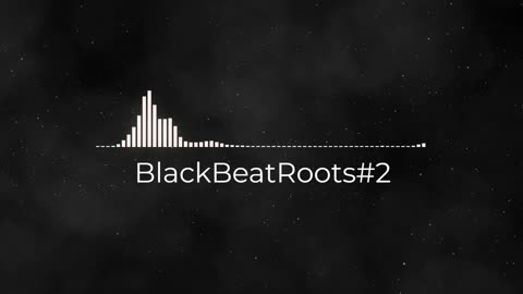 BlackBeatRoots#EP01 ♫ The POWER of HIP HOP at its BEST!