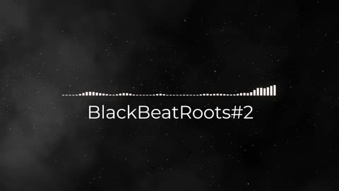 BlackBeatRoots#EP01 ♫ The POWER of HIP HOP at its BEST!