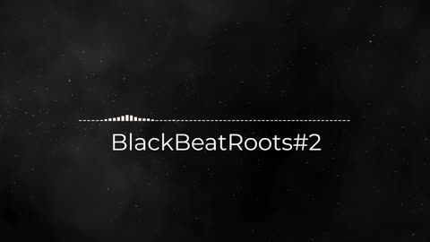 BlackBeatRoots#EP01 ♫ The POWER of HIP HOP at its BEST!