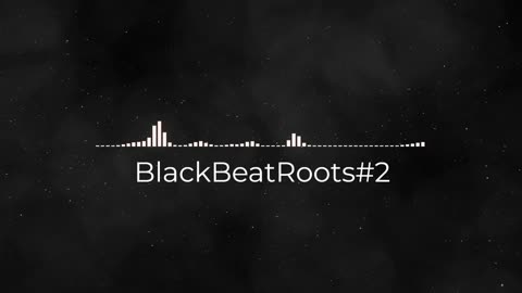 BlackBeatRoots#EP01 ♫ The POWER of HIP HOP at its BEST!