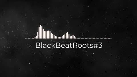 BlackBeatRoots#EP01 ♫ The POWER of HIP HOP at its BEST!