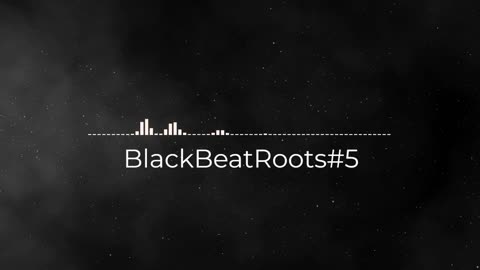 BlackBeatRoots#EP01 ♫ The POWER of HIP HOP at its BEST!