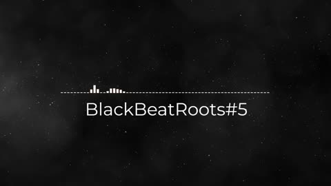 BlackBeatRoots#EP01 ♫ The POWER of HIP HOP at its BEST!