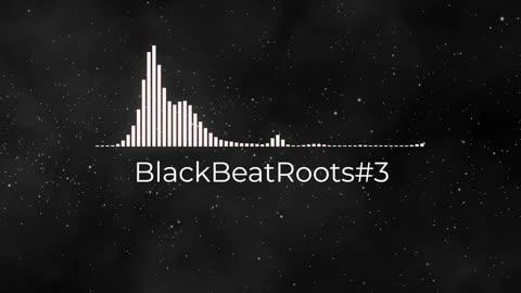 BlackBeatRoots#EP01 ♫ The POWER of HIP HOP at its BEST!