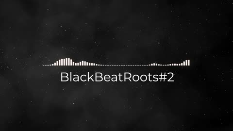 BlackBeatRoots#EP01 ♫ The POWER of HIP HOP at its BEST!