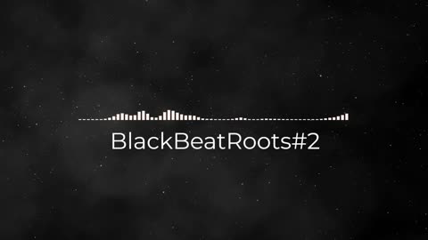 BlackBeatRoots#EP01 ♫ The POWER of HIP HOP at its BEST!