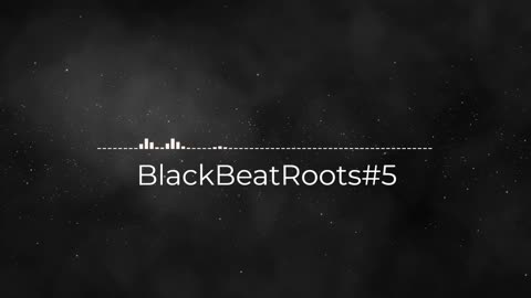 BlackBeatRoots#EP01 ♫ The POWER of HIP HOP at its BEST!