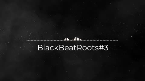 BlackBeatRoots#EP01 ♫ The POWER of HIP HOP at its BEST!