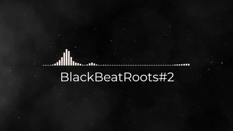 BlackBeatRoots#EP01 ♫ The POWER of HIP HOP at its BEST!