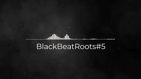 BlackBeatRoots#EP01 ♫ The POWER of HIP HOP at its BEST!