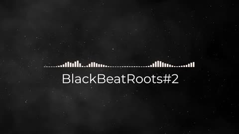 BlackBeatRoots#EP01 ♫ The POWER of HIP HOP at its BEST!