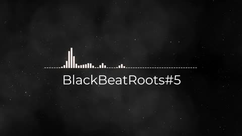 BlackBeatRoots#EP01 ♫ The POWER of HIP HOP at its BEST!