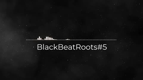 BlackBeatRoots#EP01 ♫ The POWER of HIP HOP at its BEST!