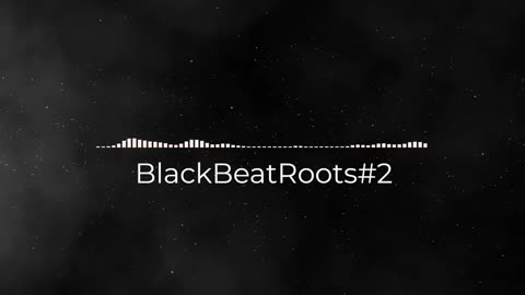 BlackBeatRoots#EP01 ♫ The POWER of HIP HOP at its BEST!