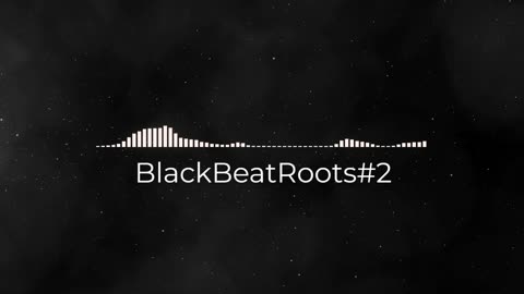 BlackBeatRoots#EP01 ♫ The POWER of HIP HOP at its BEST!