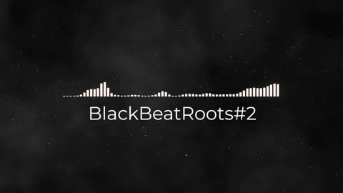 BlackBeatRoots#EP01 ♫ The POWER of HIP HOP at its BEST!