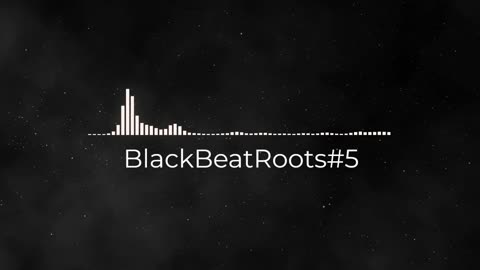 BlackBeatRoots#EP01 ♫ The POWER of HIP HOP at its BEST!