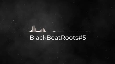 BlackBeatRoots#EP01 ♫ The POWER of HIP HOP at its BEST!