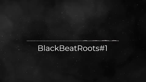 BlackBeatRoots#EP01 ♫ The POWER of HIP HOP at its BEST!