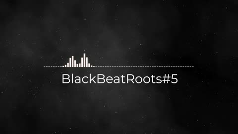 BlackBeatRoots#EP01 ♫ The POWER of HIP HOP at its BEST!