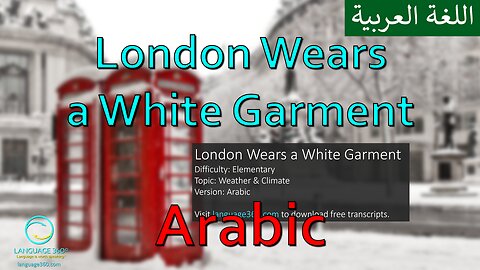 London Wears a White Garment: Arabic