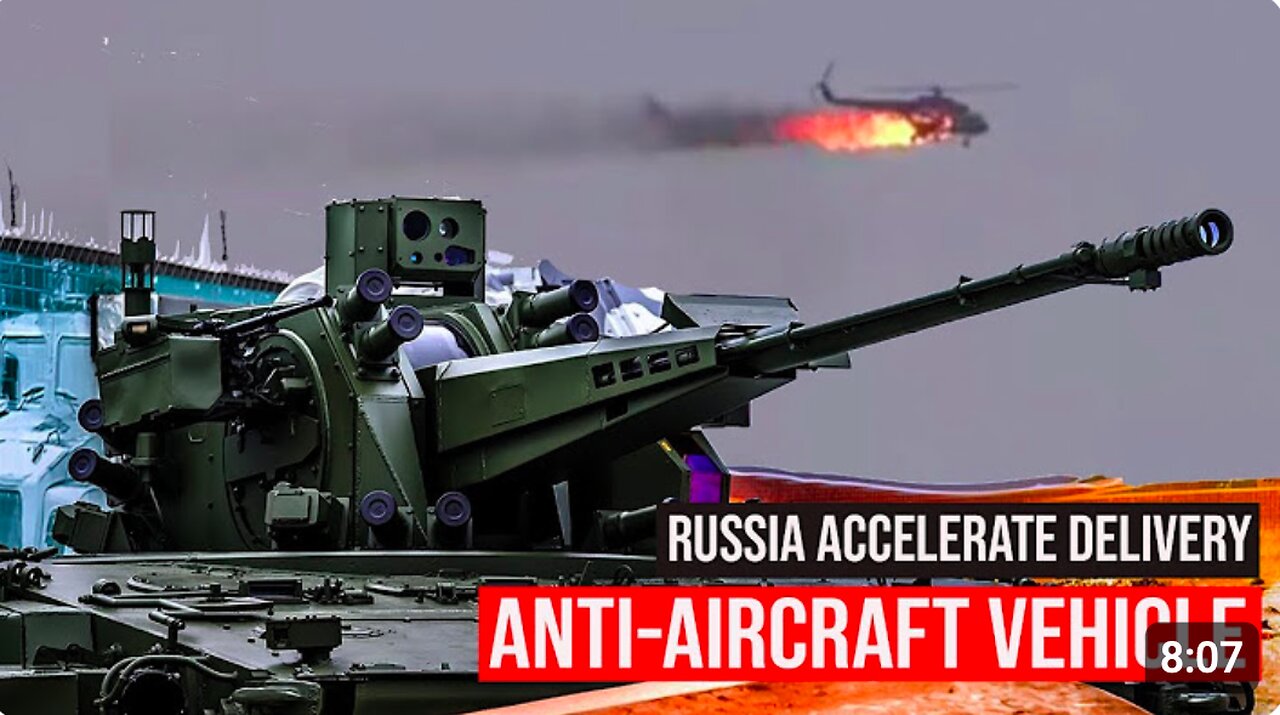 Rostec to Accelerate Delivery of Anti-Aircraft Gun Vehicle to Russian Forces for Ukrainian war