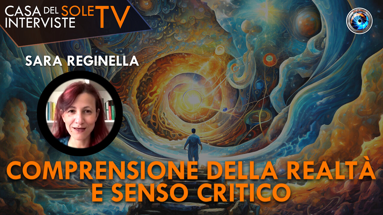 Sara Reginella: comprensione della realtà e senso critico