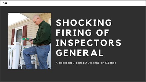 Inspectors general don’t perform, get fired