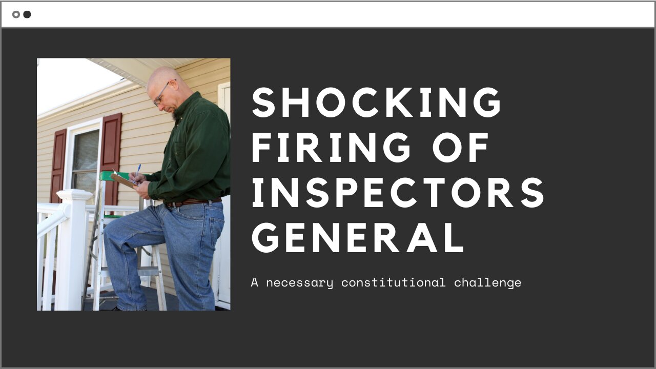 Inspectors general don’t perform, get fired