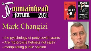 FF-283: Mark Changizi on mass psychosis and petty covid tyrants