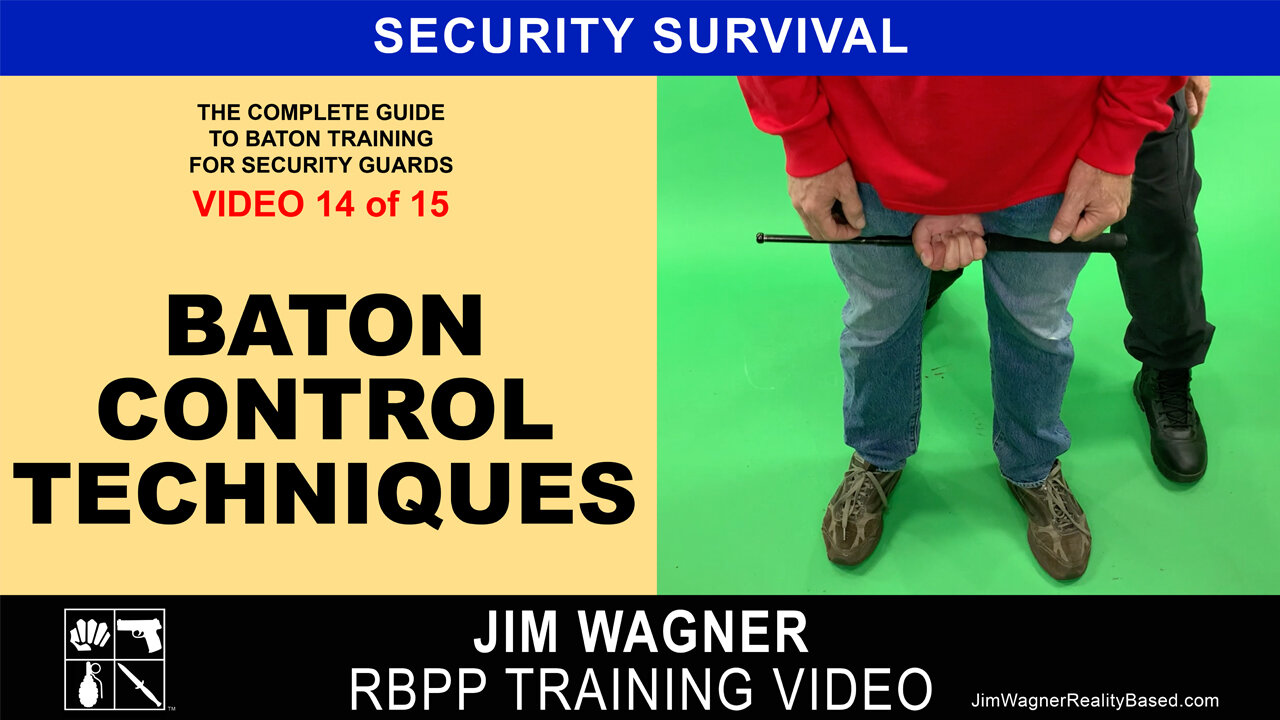 Baton Control Techniques Training Video 14 of 15 by Jim Wagner