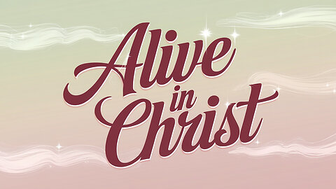 Are we ALIVE in Christ Jesus?: Colossians 1-2