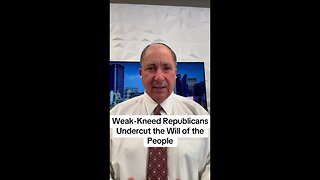 Weak-Kneed Republicans Undercut the Will of the People